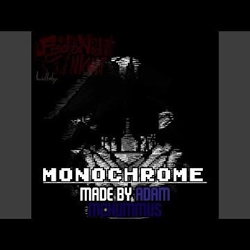 Monochrome (Friday Night Funkin': Hypno's Lullaby V1)