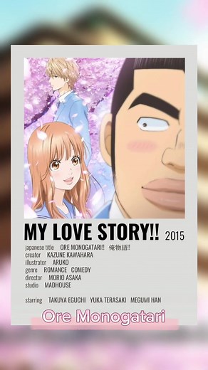 Anime Review: My Love Story (Ore Monogatari)