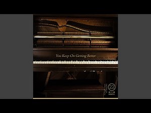 You Keep On Getting Better (feat. Majesty Rose)