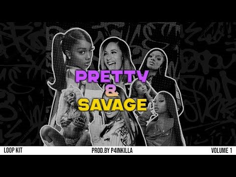 (FREE) Loop Kit - "PRETTY & SAVAGE" VOL 1 {Cardi B, Latto, Ice Spice, GloRilla, Sexyy Red and more}