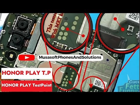 Test Point for Huawei Honor Play T.P [COR-AL10] to hardreset and Remove FRP 2023