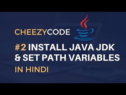 Download and Install Java JDK in Hindi | Java Beginners Programming Tutorial Hindi - #2
