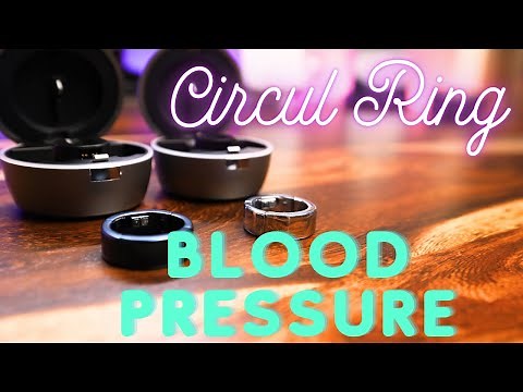 Oura Ring Killer? Circul Smart Ring Checks Blood Pressure!