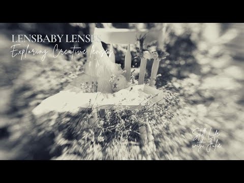 Exploring Creative Lenses | Lensbaby Lenses #lensbaby #stilllifephotography #creativelenses