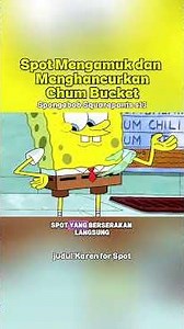 Spot Goes Berserk and Destroys the Chum Bucket #storyrecap #spongebob #plankton #karen #spot