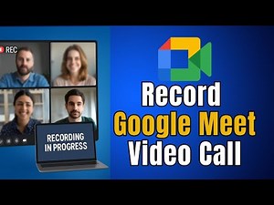 Record Google Meet Video Call on Laptop Without Anyone Knowing | Easy Method 2025