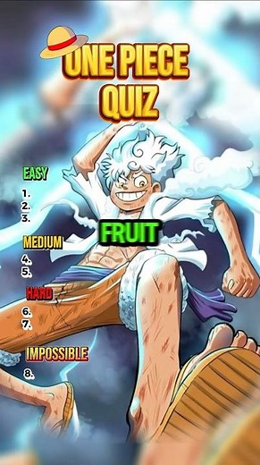 Only 1% Pass This One Piece Devil Fruit Quiz