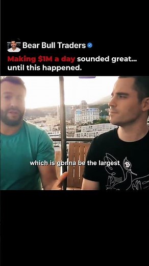 Making $1M a Day Sounded Great Until This Happened