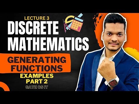 Examples On Generating Functions | SET 2 | GATE CS/IT