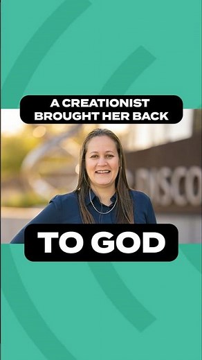 A Creationist Brought Her Back to God!