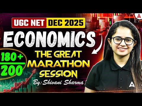 UGC NET Economics Marathon Class | UGC NET Economics Complete Revision By Shivani Sharma
