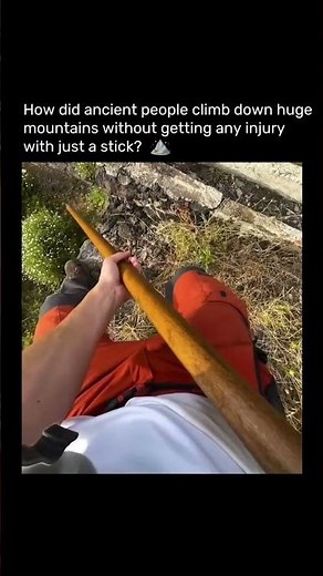 How did ancient people climb down huge mountains without getting any injury with just a stick 🫡