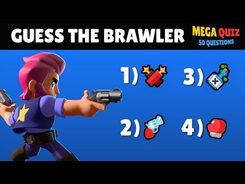 🤜Guess The Brawler👊| 50 Questions Brawl Stars Mega Quiz