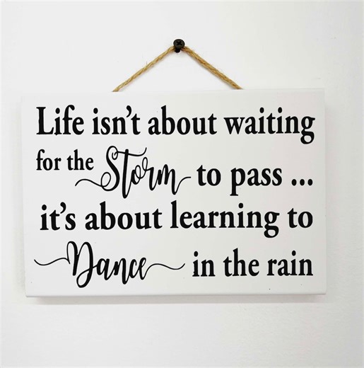Dance in the Rain Sign: Wait for Storm to Pass - Etsy
