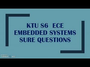 KTU S6 ECE- Embedded Systems Sure Questions