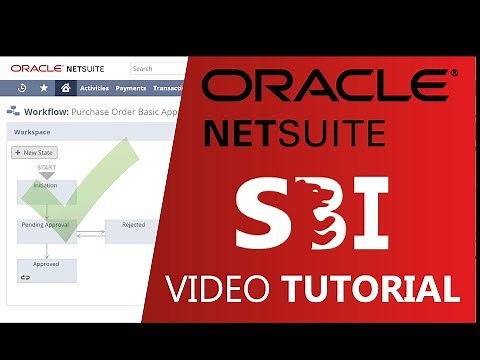 NetSuite: How to create a Workflow (SuiteFlow)