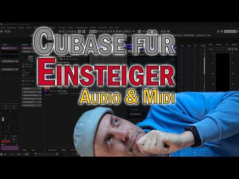 Cubase 15 -- Einstieg für Anfänger -- Audio & Midi