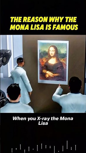 The reason why the Mona Lisa is famous #knowledge #science