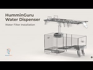 HumminGuru Water Dispenser - Water Filter Installation Demo