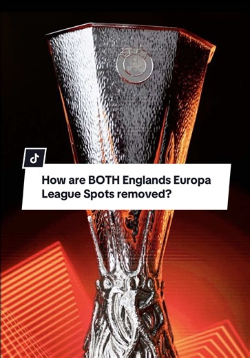 How England Could Lose Both Europa League Spots