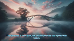 Uncover the Cultural Gems of the Bahamas: Top 10 Destinations