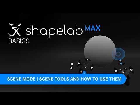 Scene Tools | Shapelab Max Basics