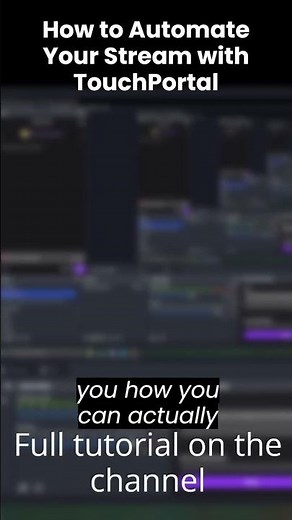 How to automate your stream with touchportal