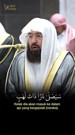 Surah Al-Lahab | Kisah Abu Lahab dalam Al-Qur’an | Al-Sudais