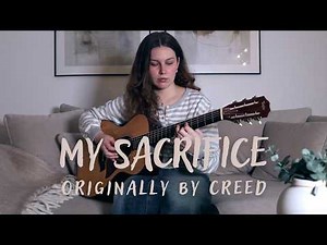 Creed - My Sacrifice - Fingerstyle Guitar Cover