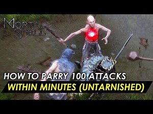 Mortal Shell - How to Parry 100 Attacks Within Minutes Fast and Easy (Untarnished) (Trophy Guide)