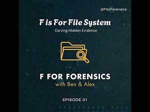 F is for File System: Carving Hidden Evidence