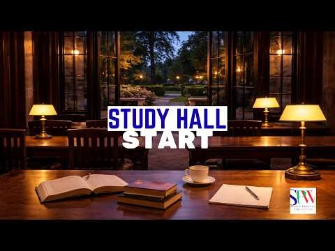 Study Hall 01: Start Your Session | Calm Planning for Study, Writing & Deep Work