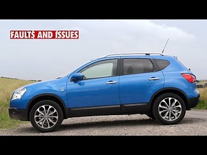 Nissan Qashqai 1 generation Common Faults