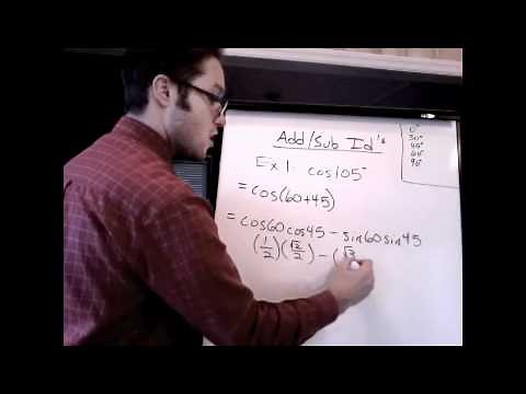 Addition and Subtraction Trig. Identities