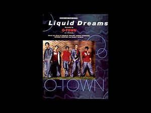 O-Town - Liquid Dreams (HQ2 Mixshow)