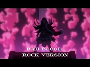 Taylor Swift - Bad Blood Rock Version | NightCore (From Matt Ebenezer)
