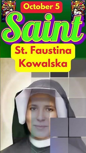 The Story Behind Divine Mercy Revealed! Saint Faustina Kowalska~ Catholic Saint for October 5