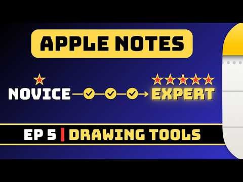 Ep. 5 - How to Draw in Apple Notes | Apple Notes Masterclass | Novice to Expert