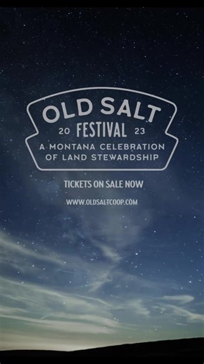 Don't miss the Old Salt Festival, a Montana food and music festival celebrating ranching and wild scapes, June 23-25th at the Mannix Family Ranch near Helmville. | Northern Ag Network | Facebook