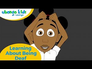 Learning About Being Deaf | Disability Awareness | Ubongo Kids #disabilityawareness #utu