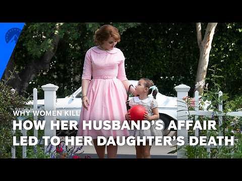 Why Women Kill | The Truth About How Beth Ann's Daughter Died (S1, E9) | Paramount+