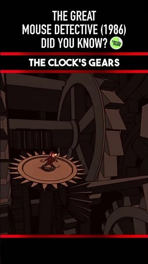 Did you know THIS about THE GREAT MOUSE DETECTIVE (1986)? Movie Facts & Trivia 9