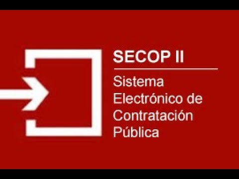 SECOP II: Como Corregir o modificar la Información Ingresada Durante el Registro