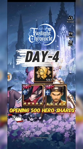 Twilight Chronicle: Idle RPG Android Gameplay - Day 4 | Open 500 Legendary Hero Shard