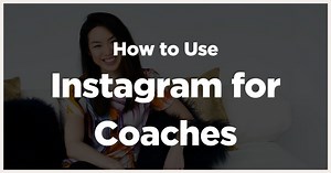 How to Get Coaching Clients on Instagram (3 Steps)