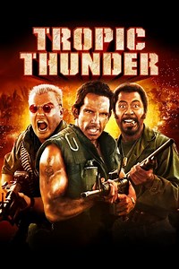 Stream Tropic Thunder (2008): Find it on Netflix, Prime Video, Hulu & more