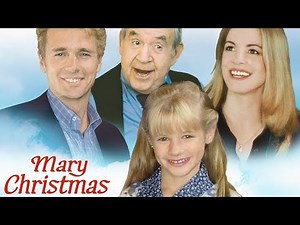 Mary Christmas 2002 Film | Cynthia Gibb, Jenna Boyd, John Schneider, Tom Bosley | Movie Review