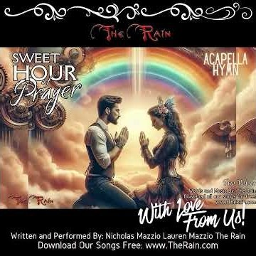 RSC Sweet Hour Of Prayer two voices acapella hymn Nicholas Mazzio Lauren Mazzio The Rain_1 Copy 02_