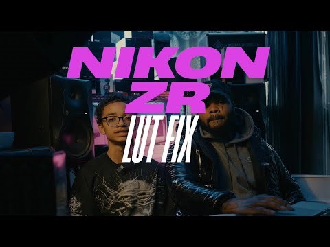 NIKON ZR-- HOW TO FIX IMPORTING LUTS PROBLEM!!!