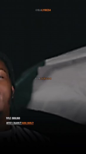 Ogologo: C Blavk y Naira Marley - Video de Letras